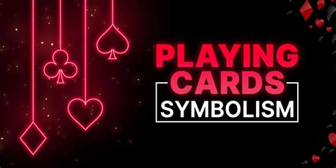 symbolism of playing cards|Playing Card Symbols: Meanings and Fascinating History.